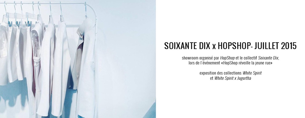 MARINE HENRION ® | Site Officiel Soixante Dix X Hopshop - July 2015 